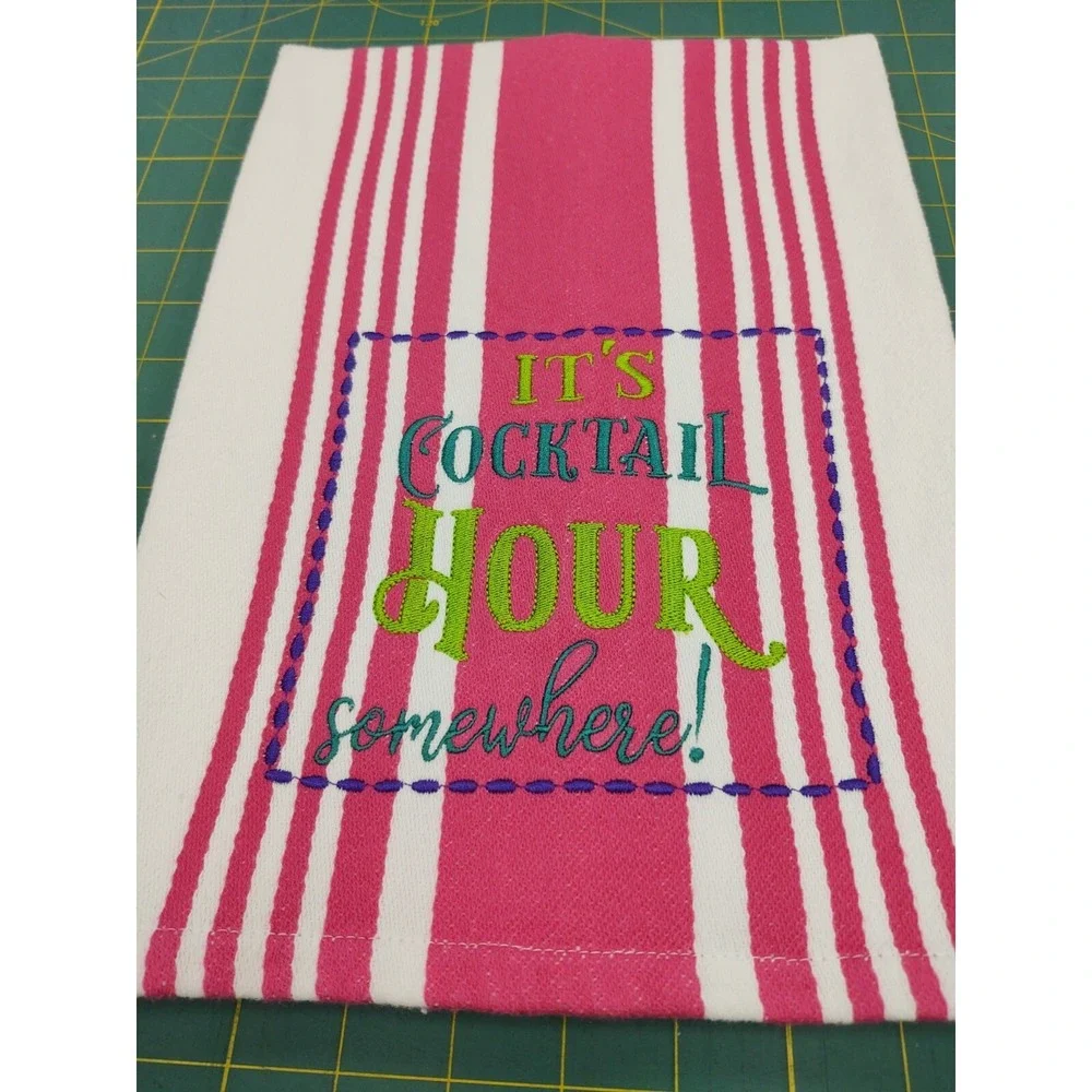 It's Cocktail Hour Somewhere!  Handcrafted Kitchen Hand Tea Towel Great Gift!